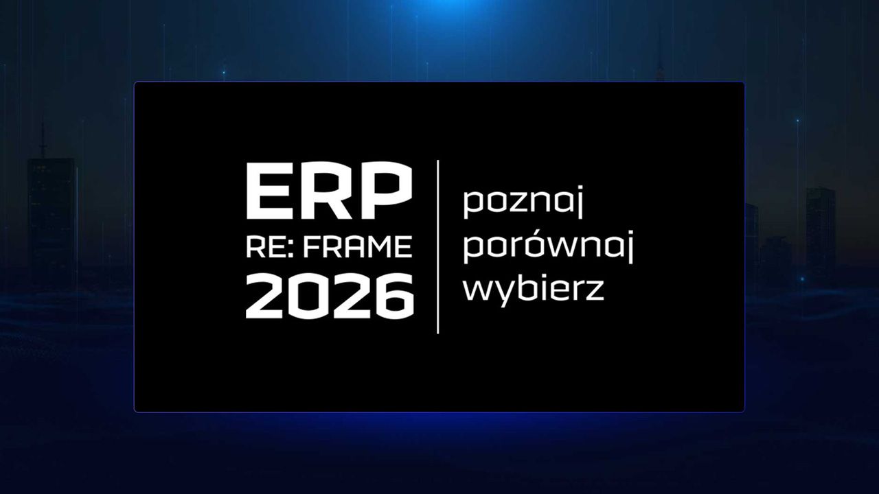 Konferencja: ERP RE:FRAME 2026