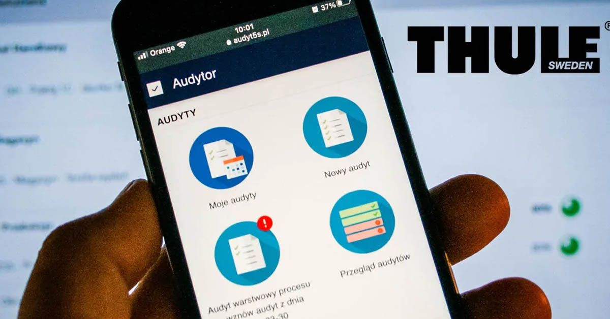 System APS - innowacyjna aplikacja do automatyzacji audytu teraz także w Thule!